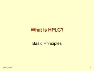 What Is HPLC?