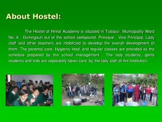 About Hostel: