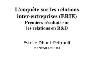 l enqu te sur les relations inter entreprises erie premiers r sultats sur les relations en r d