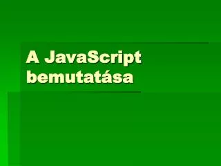 a javascript bemutat sa