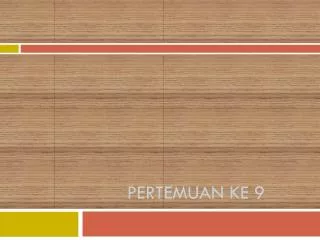 pertemuan ke 9