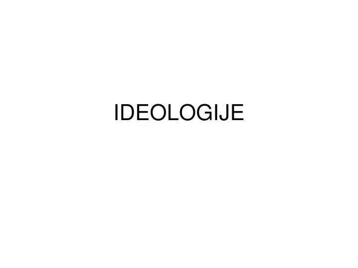 ideologije