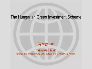 The Hungarian Green Investment Scheme