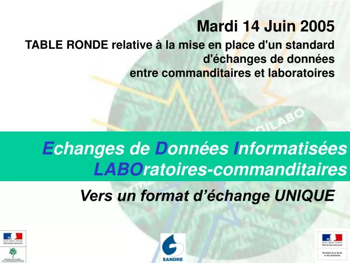 e changes de d onn es i nformatis es labo ratoires commanditaires