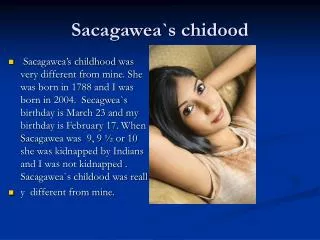Sacagawea`s chidood