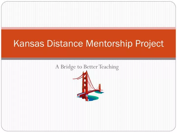 kansas distance mentorship project