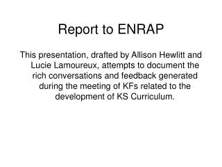 Report to ENRAP