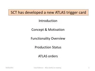 SCT has developed a new ATLAS trigger card