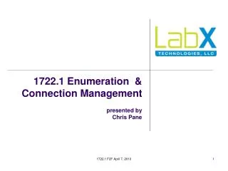 1722.1 Enumeration &amp; Connection Management presented by Chris Pane