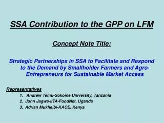 SSA Contribution to the GPP on LFM Concept Note Title: