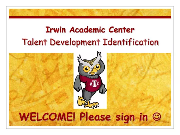 irwin academic center talent development identification welcome please sign in
