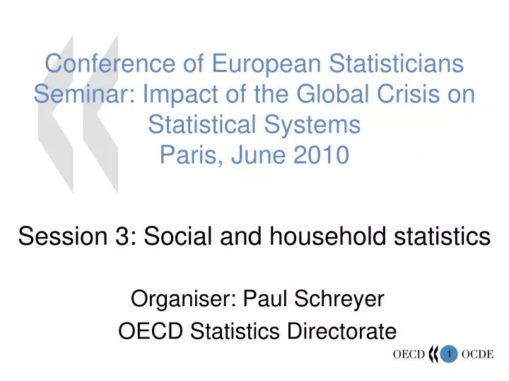 organiser paul schreyer oecd statistics directorate
