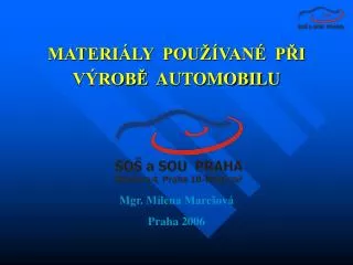 materi ly pou van p i v rob automobilu