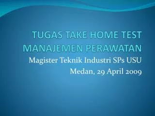 tugas take home test manajemen perawatan