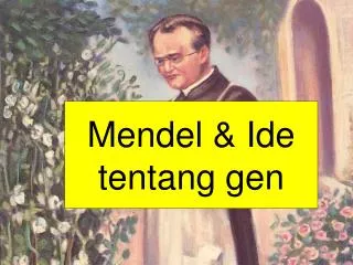 mendel ide tentang gen