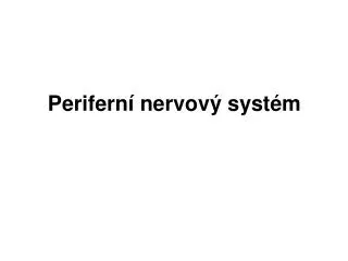 perifern nervov syst m