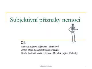 subjektivn p znaky nemoci