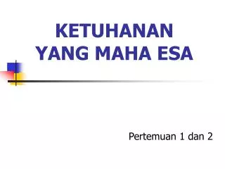 ket uhan an yang maha esa