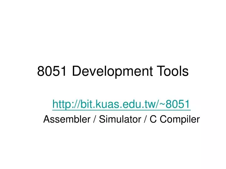 8051 development tools