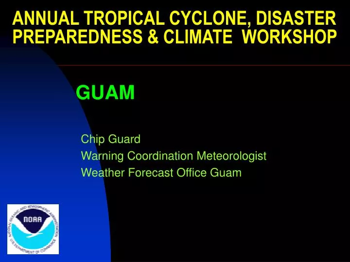 annual tropical cyclone disaster preparedness climate workshop