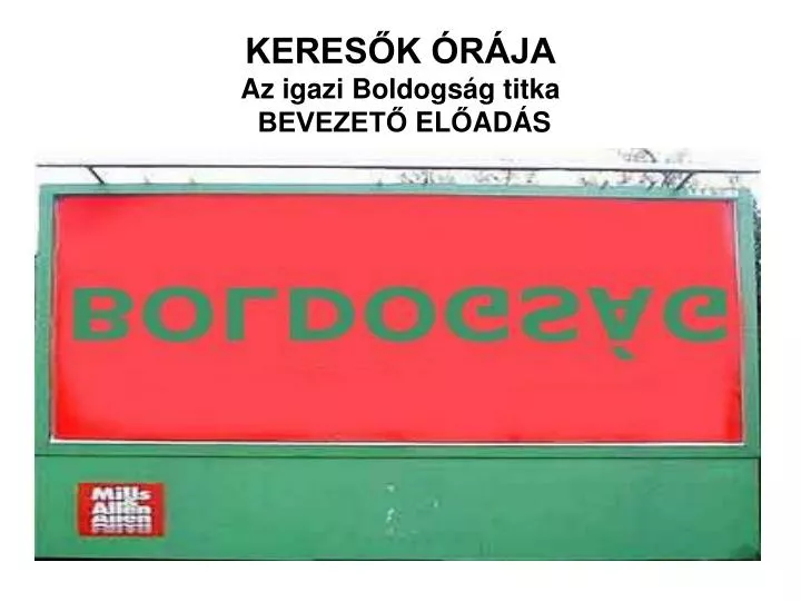 keres k r ja az igazi boldogs g titka bevezet el ad s