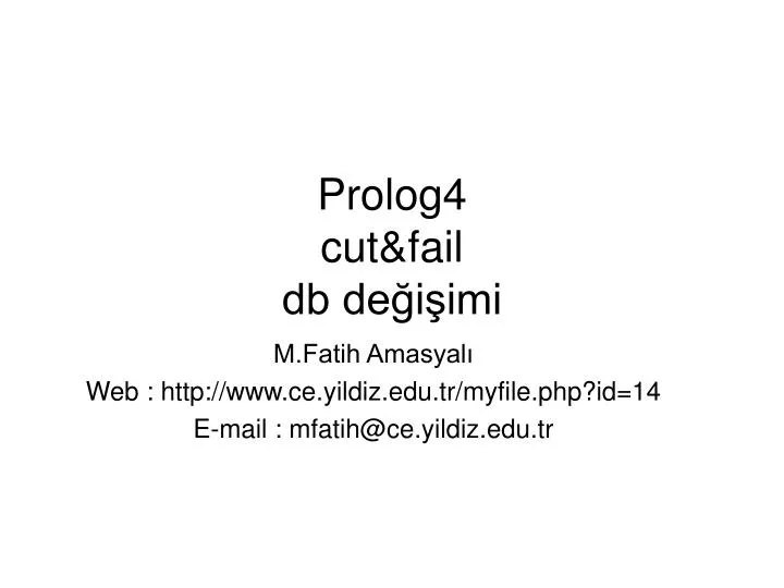 prolog4 cut fail db de i imi