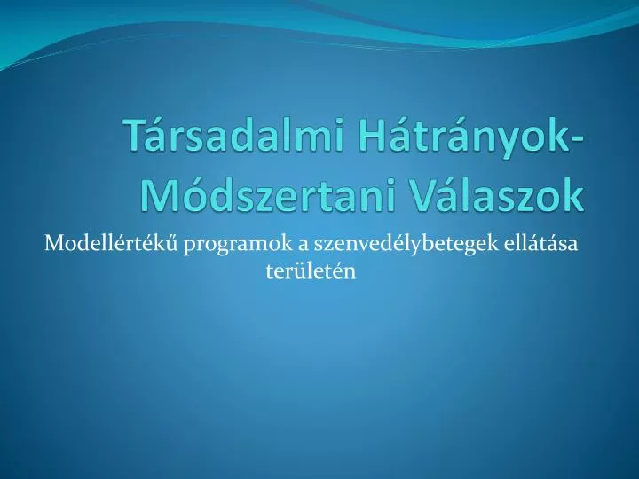 t rsadalmi h tr nyok m dszertani v laszok