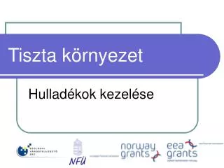 tiszta k rnyezet