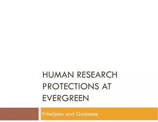 human research protections at evergreen