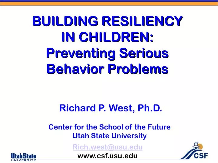 building resiliency in children preventing serious behavior problems