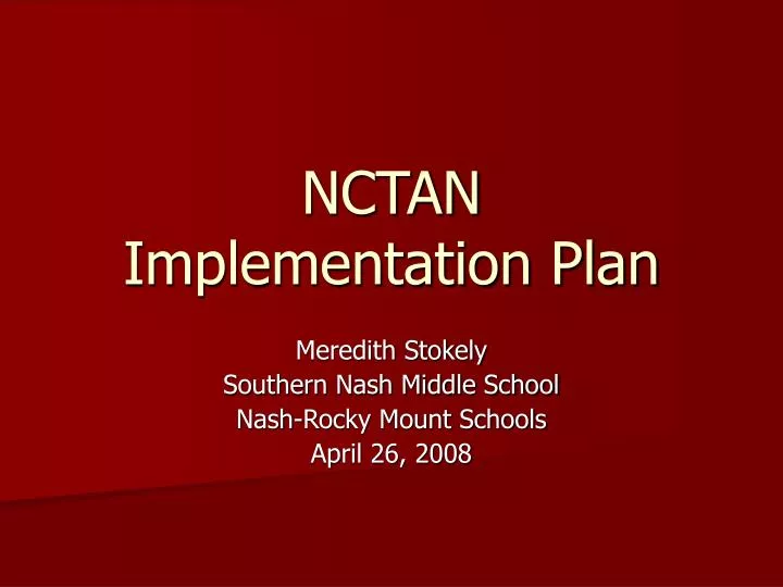 nctan implementation plan