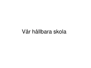 v r h llbara skola