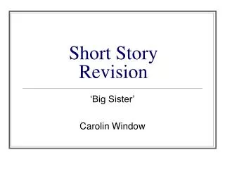 Short Story Revision