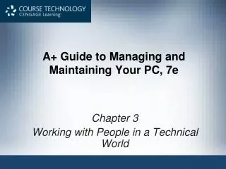 A+ Guide to Managing and Maintaining Your PC, 7e