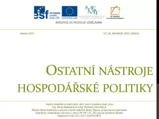 ostatn n stroje hospod sk politiky