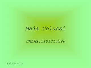 maja colussi
