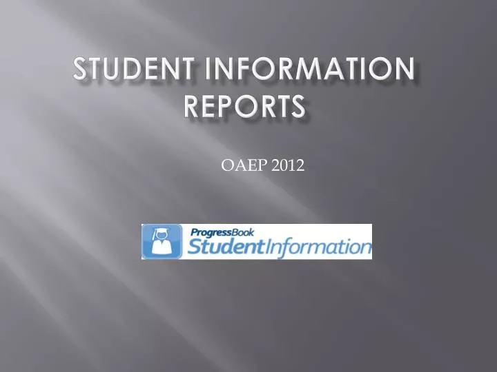 student information reports
