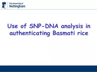 Use of SNP-DNA analysis in authenticating Basmati rice