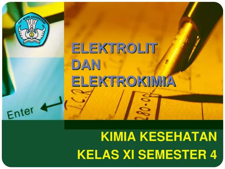elektrolit dan elektrokimia