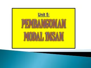 unit 5 pembangunan modal insan