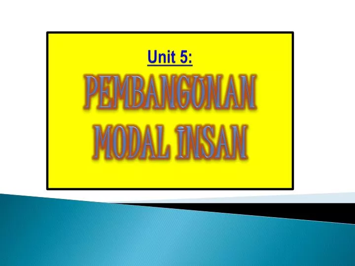 unit 5 pembangunan modal insan