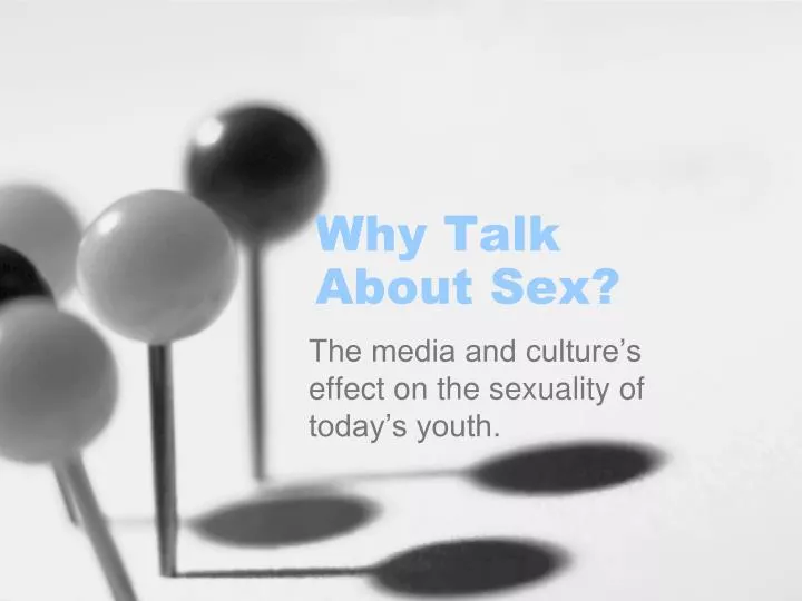 the media and culture s effect on the sexuality of today s youth