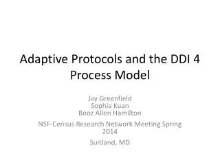 Adaptive Protocols and the DDI 4 Process Model