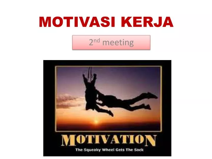 motivasi kerja