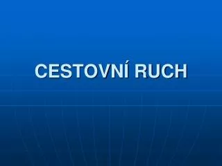 cestovn ruch