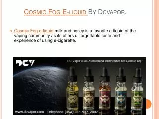 Cosmic Fog E-liquid by Dcvapor.