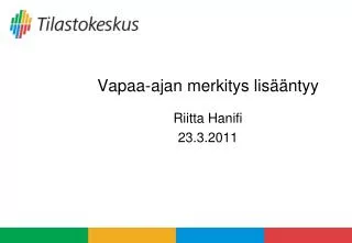vapaa ajan merkitys lis ntyy