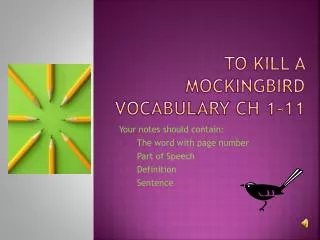 To Kill a Mockingbird Vocabulary Ch 1-11