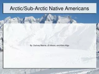 Arctic/Sub-Arctic Native Americans
