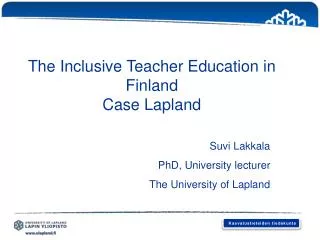 The Inclusive Teacher Education in Finland Case Lapland